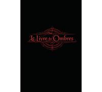 Le Livre des Ombres