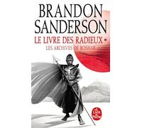 Le Livre des Radieux , Volume 1 (Les Archives de Roshar, Tome 2) (Les Archives de Roshar (2))