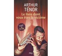 Le livre dont vous êtes la victime