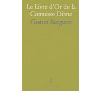 Le Livre d'Or de la Comtesse Diane