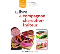 Le livre du compagnon charcutier-traiteur (Référence SSHR)