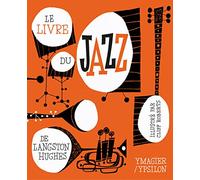 LE LIVRE DU JAZZ DE LANGSTON HUGHES