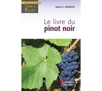 Le livre du pinot noir