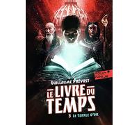 Le livre du temps - 3 le cercle d'or