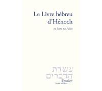 Le livre hébreu d'Hénoch: Ou Livre des palais