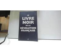 Le livre noir de la Révolution Française