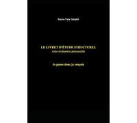 LE LIVRET D’ÉTUDE STRUCTUREL - Auto-évaluation personnelle: Je pense donc je conçois