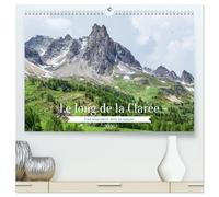 Le long de la Clarée, une rencontre avec la nature (Calendrier mural 2026 DIN A2 vertical) calendrier de bureau: A la découverte d'une vallée des Alpes du Briançonnais