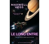Le long entre: Une histoire de voyage spatial en couches de science-fiction ABDL
