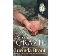 Le loro grazie: Sequel di Il suo Duca: 4 (I Roxton, I Primi Anni)
