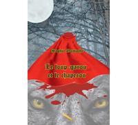 Le loup-garou et le chaperon