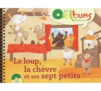 Le loup, la chèvre et ses sept petits (+ CD audio)