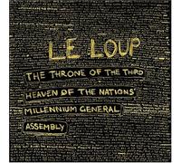 Le Loup - The Throne of the Third Heaven of the Nations' Millennium General Assembly