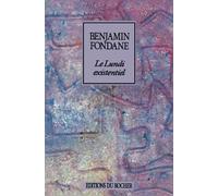 Le lundi existentiel: et le dimanche de l'histoire: suivi de La Philosophie vivante