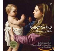 Le Madrigal de Lyon - Saint-Saëns: Weihnachtsoratorium Op.12/Quam dilecta Op.148/Ave verum