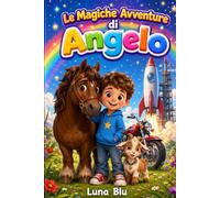 Le Magiche Avventure di Angelo