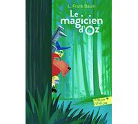 Le magicien d'Oz: A62609 (Folio Junior)
