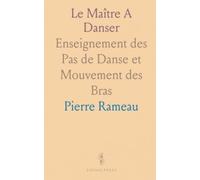 Le Maître A Danser: Enseignement des Pas de Danse et Mouvement des Bras