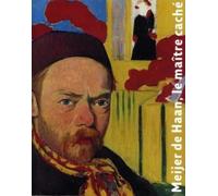 Le Maître caché. Meijer de Haan