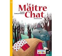 Le Maitre chat - CE1 serie jaune Album 3: CE1 série jaune