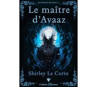 Le Maître d'Avaaz (Les héritiers du chaos)