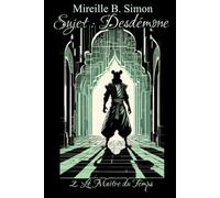 Le Maître du Temps (Sujet: Desdémone)