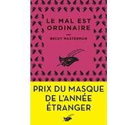 Le mal est ordinaire prix du masque de l'annee étranger