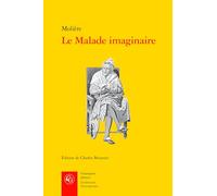 Le Malade Imaginaire (Litteratures francophones, 756)