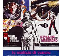 Le Malizie Di Venere (Devil in the Flesh) / Follia Di Massacros / 28 Minuti Per 3 Milioni Di Dollari (Original Soundtracks)