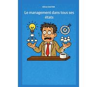 Le management dans tous ses états