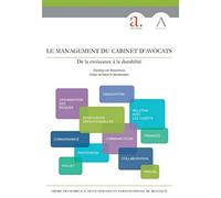 LE MANAGEMENT DU CABINET D'AVOCATS: DE LA CROISSANCE À LA DURABILITÉ