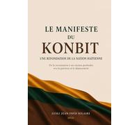Le Manifeste du Konbit: Une Refondation de la Nation Haïtienne