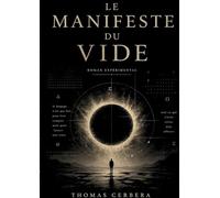 Le Manifeste du Vide