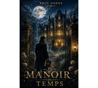 Le manoir du temps
