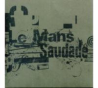 LE MANS - Saudade