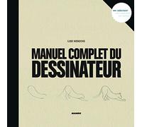 Le manuel complet du dessinateur