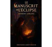 Le Manuscrit de l’Éclipse