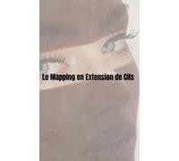 Le mapping en extension de cils: Guide complet