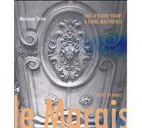 Le Marais, chef d'oeuvre vivant