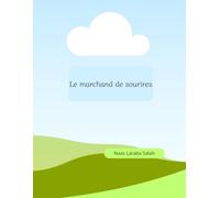 le marchant de sourire