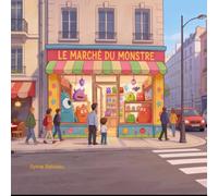 Le marché du monstre