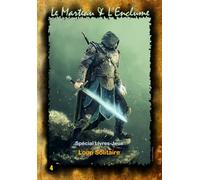 Le Marteau & L'Enclume: Loup Solitaire