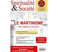Le Martinisme - Des origines à nos jours