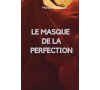 le masque de la perfection