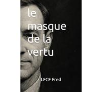 le masque de la vertu