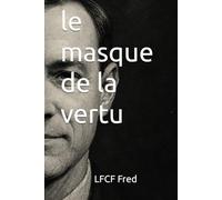 le masque de la vertu