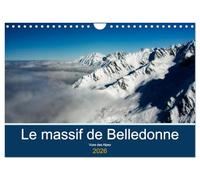 Le massif de Belledonne, vues sur les Alpes (Calendrier mural 2026 DIN A4 vertical), CALVENDO calendrier mensuel: Survol du massif de Belledonne