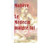Le Médecin malgré lui