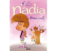Le Meilleur de Titeuf - Nadia: Amour cruel