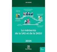 Le mémento de la SAS et de la SASU 2025